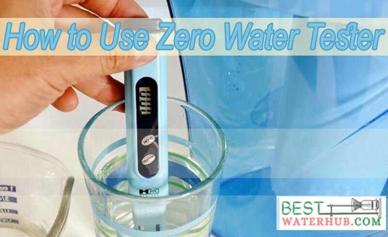 How to Use Zero Water Tester